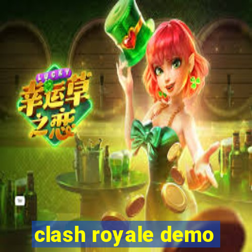 clash royale demo